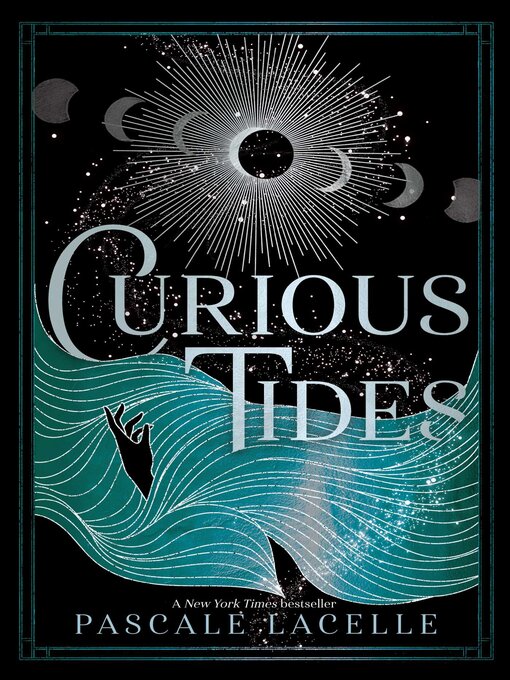 Title details for Curious Tides by Pascale Lacelle - Available